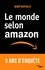 Benoît Berthelot - Le monde selon Amazon.