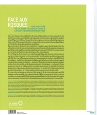 Face aux risques. Une histoire de la sûreté alimentaire à la santé environnementale