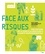 Pascal Griset et Jean-Pierre Williot - Face aux risques - Une histoire de la sûreté alimentaire à la santé environnementale.