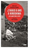 Keiji Nakazawa - J'avais six ans à Hiroshima - Le 6 août 1945, 8h15.