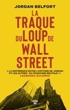 Jordan Belfort - La traque du Loup de Wall Street.