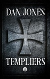 Dan Jones - Templiers.