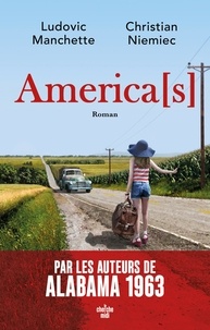 Ludovic Manchette et Christian Niemiec - America[s].