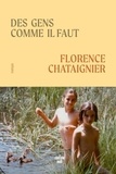 Florence Chataignier - Des gens comme il faut.