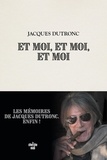 Jacques Dutronc - Et moi, et moi, et moi.