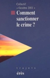 Collectif Octobre 2001 - Comment Sanctionner Le Crime ?.