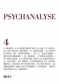 Isabelle Morin et Patricia Léon - Psychanalyse N° 4 : .