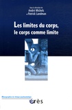 André Michels - Les limites du corps, le corps comme limite.