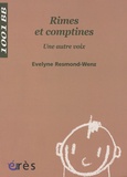 Evelyne Resmond-Wenz - Rimes et comptines - Une autre voix.