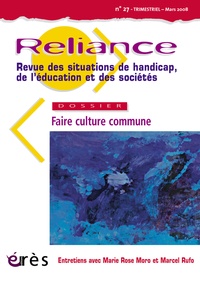 Yves Jeanne - Reliance N° 27 - Mars 2008 : Faire culture commune.