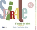 Marie-Paule Thollon-Behar - Spirale N° 48, décembre 2008 : L'accueil des bébés.