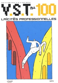 Jacques Ladsous et Serge Vallon - VST N° 100 : Laïcités professionnelles.