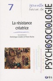 Dominique Lhuilier et Pierre Roche - Nouvelle revue de psychosociologie N° 7, Printemps 2009 : La résistance et le vivant.