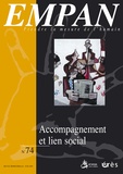 Marcel Drulhe et Madeleine Lefebvre - Empan N° 74 : Accompagnement et lien social.