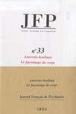 Charles Melman et Marcel Czermak - Journal Français de Psychiatrie N° 33 : Anorexie-boulimie - Le façonnage du corps.