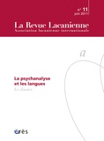 Michel Heinis - La Revue Lacanienne N° 11 Septembre 2011 : La psychanalyse et les langues.