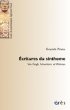 Graciela Prieto - Ecritures du Sinthome - Van Gogh, Schwitters et Wolman.