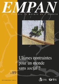 Rémy Puyuelo - Empan N° 89, Mars 2013 : Ultimes contraintes pour un monde sans social ?.