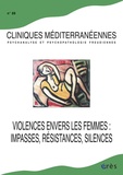 Eugenia Uriburu et Laurie Laufer - Cliniques méditerranéennes N° 88 : Violences envers les femmes - Impasses, résistances, silences.