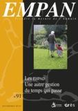Paule Amiel et Alain Jouve - Empan N° 91, Septembre 2013 : Les EHPAD - Une autre gestion du temps qui passe.