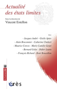 Vincent Estellon - Actualité des états limites.