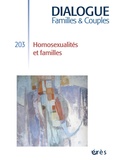 Florence Bécar et Paulo Queiroz - Dialogue N° 203, Mars 2014 : Homosexualités et familles.