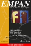 Blandine Ponet et Rémy Puyuelo - Empan N° 94, Juin 2014 : Les aidants... une question pour les institutions.