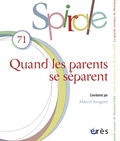 Marcel Sanguet - Spirale N° 71, Septembre 2014 : Quand les parents se séparent.
