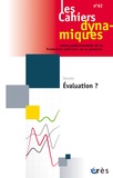 Dominique Youf - Les Cahiers dynamiques N° 62 : Evaluation ?.