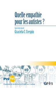 Graciela Cullere-Crespin - Cahiers de PREAUT N° 12 : Quelle empathie pour les autistes ?.