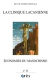 Georgy Katzarov et Claude-Noële Pickmann - La clinique lacanienne N° 28 : Economies du masochisme.
