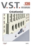 Collectif - VST N° 136 : Création(s).