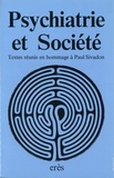 Nicole Diederich - Psychiatrie et société - Textes de 39 auteurs français et étrangers.