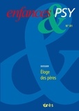 Jean-Louis Le Run - Enfances & psy N° 81/2019 : Eloge des pères.