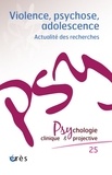 Jean-Yves Chagnon - Psychologie clinique et projective N° 25-2019/1 : Violence, psychose, adolescence - Actualité des recherches.