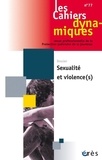 Bernard Guzniczak - Les Cahiers dynamiques N° 77, juillet 2020 : Sexualité et violence(s).