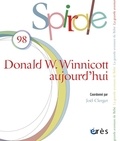 Joël Clerget - Spirale N° 98, septembre 2021 : Donald W. Winnicott aujourd'hui.
