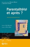 Vincent Meyer et Salvatore Stella - Parentalité(s) et après ?.