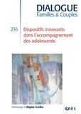 Marion Feldman et Khalid Boudarse - Dialogue N° 236, 2e trimestre 2022 : Dispositifs innovants pour les adolescents.