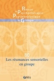  Erès - Revue de psychothérapie psychanalytique de groupe N° 80 : Résonances sensorielles et enveloppes groupales.