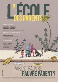Karine Hendriks - L'école des parents N° 649, automne 2023 : Parent pauvre, pauvre parent ?.