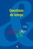  Erès - Enfances & psy N° 100/2024 : Questions de temps.