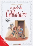  Clech et  Goupil - Guide du célibataire en BD.