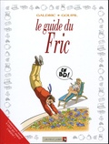  Goupil et  Galdric - Le guide du Fric.