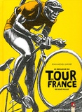  Pellos et Jean-Michel Linfort - Le meilleur du Tour de France.