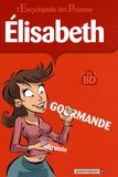  Gégé et  Bélom - Elisabeth en bandes dessinées.