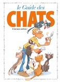  Goupil et  Juan - Les guides en BD Tome 40 : Le Guide des chats.