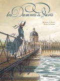 Michaël Le Galli et Marie Jaffredo - Les damnés de Paris.