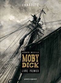 Christophe Chabouté - Moby Dick Tome 1 : .