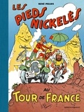  Pellos et  Montaubert - Les Pieds nickelés  : Au Tour de France.